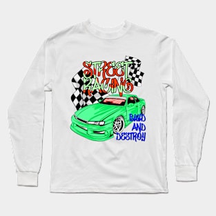 Street racing, street racer Long Sleeve T-Shirt